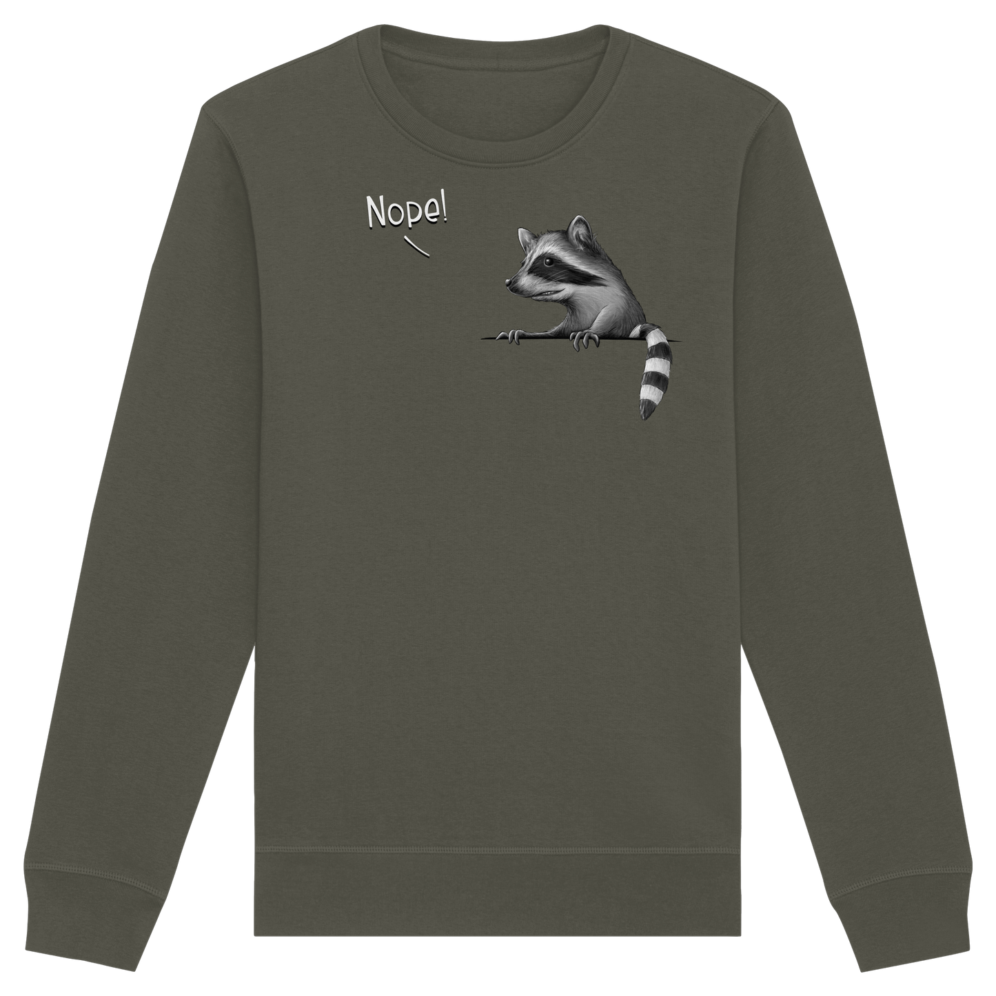 Nope! Frecher verwegener Waschbär - Organic Basic Unisex Sweatshirt