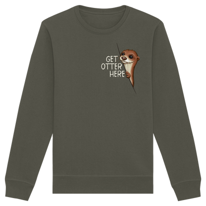 Get Otter Here | Lustiger Otter Kalauer - Organic Basic Unisex Sweatshirt