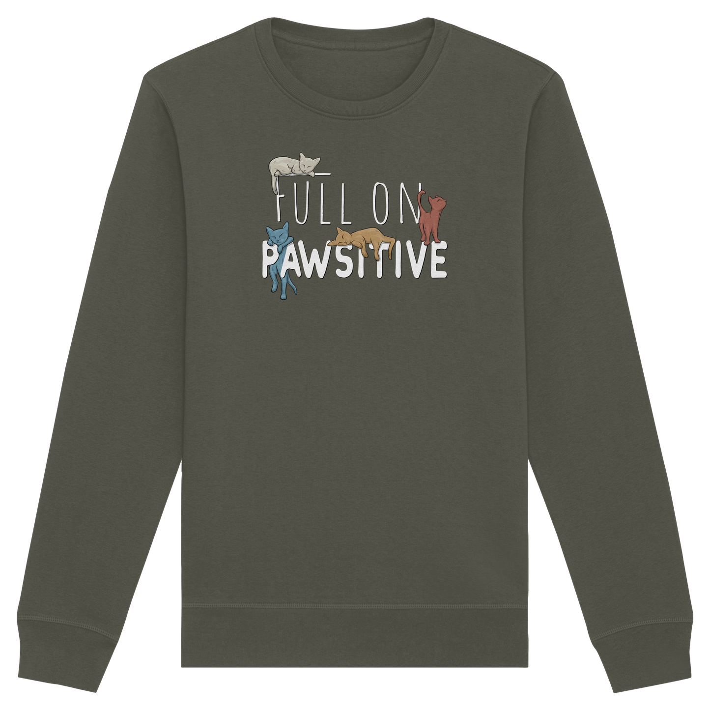 Full On Pawsitive! Gechillte Katzen - Organic Basic Unisex Sweatshirt