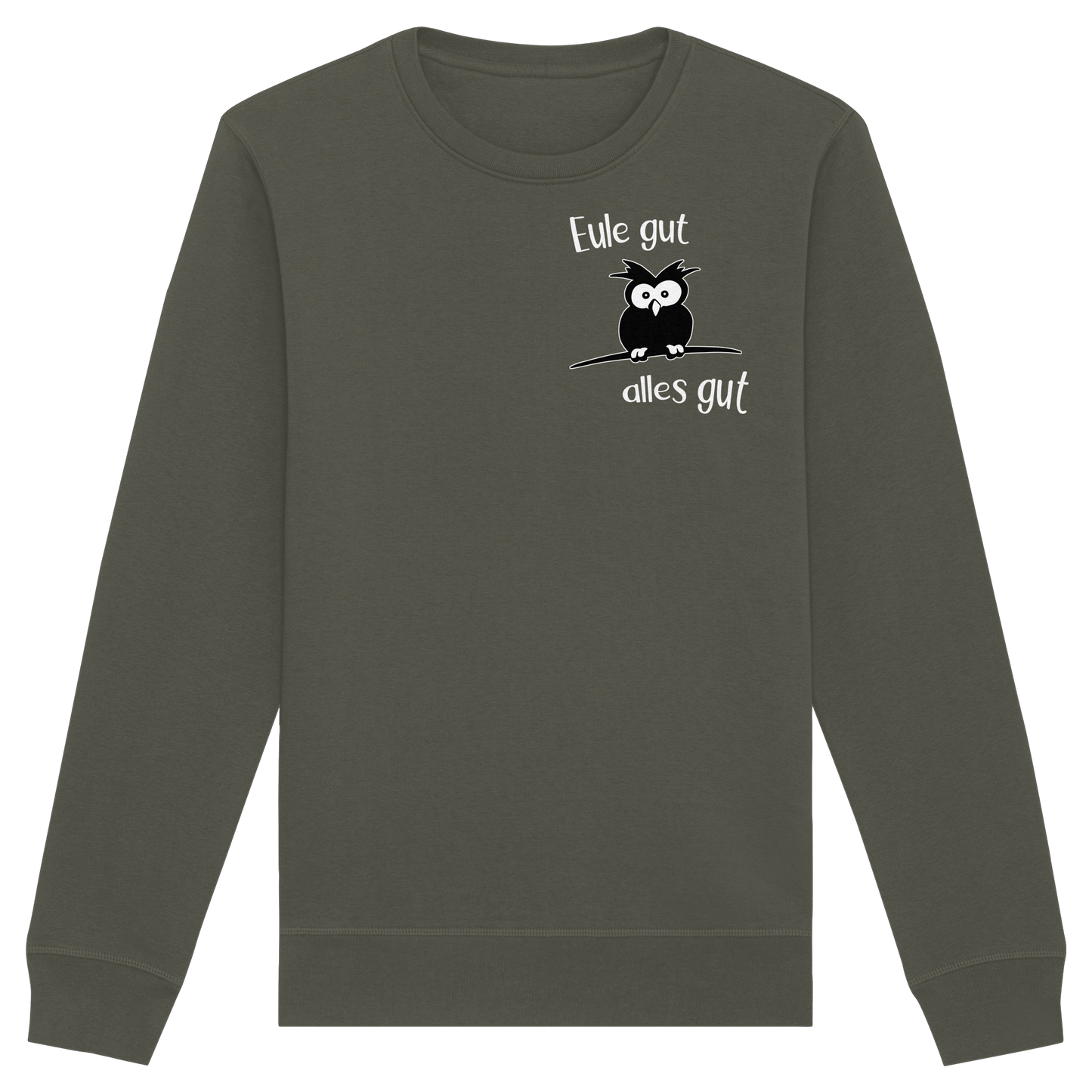 Eule gut, alles gut - Organic Basic Unisex Sweatshirt