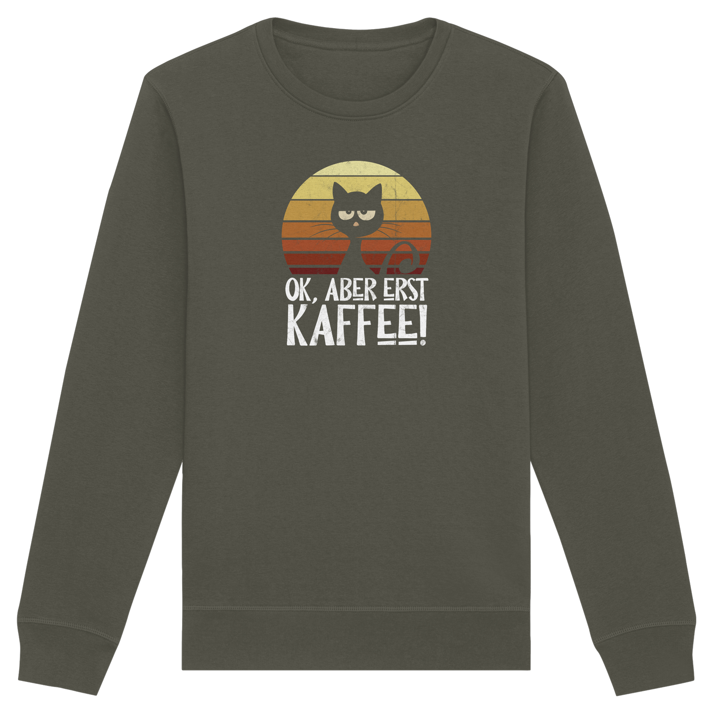 Ok, aber erst Kaffee | launische Katze - Organic Basic Unisex Sweatshirt