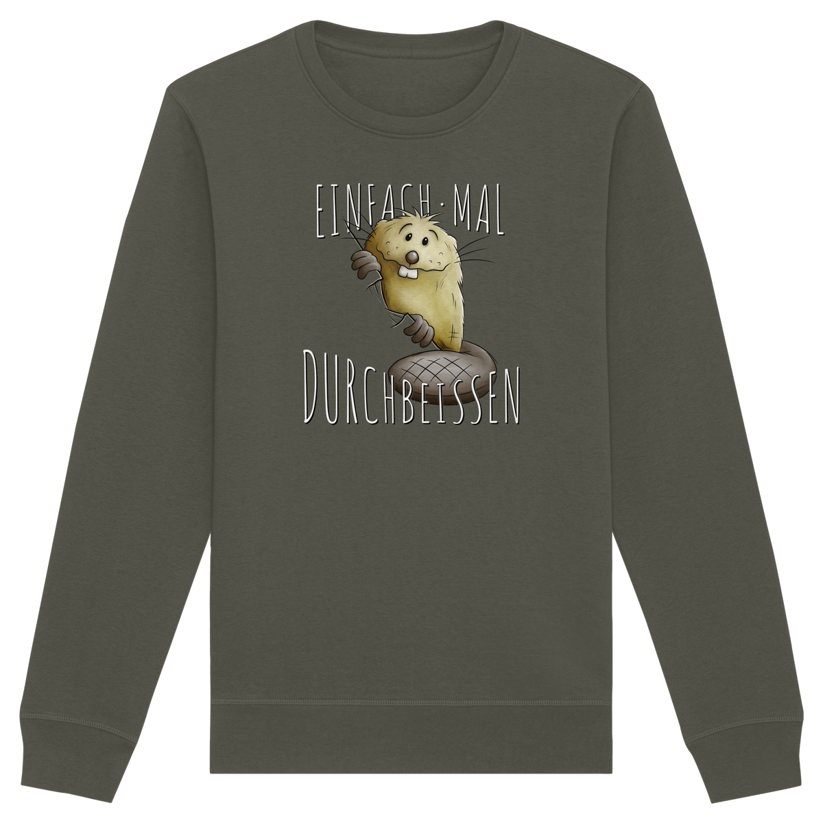 Einfach mal Durchbeissen Biber - Organic Basic Unisex Sweatshirt