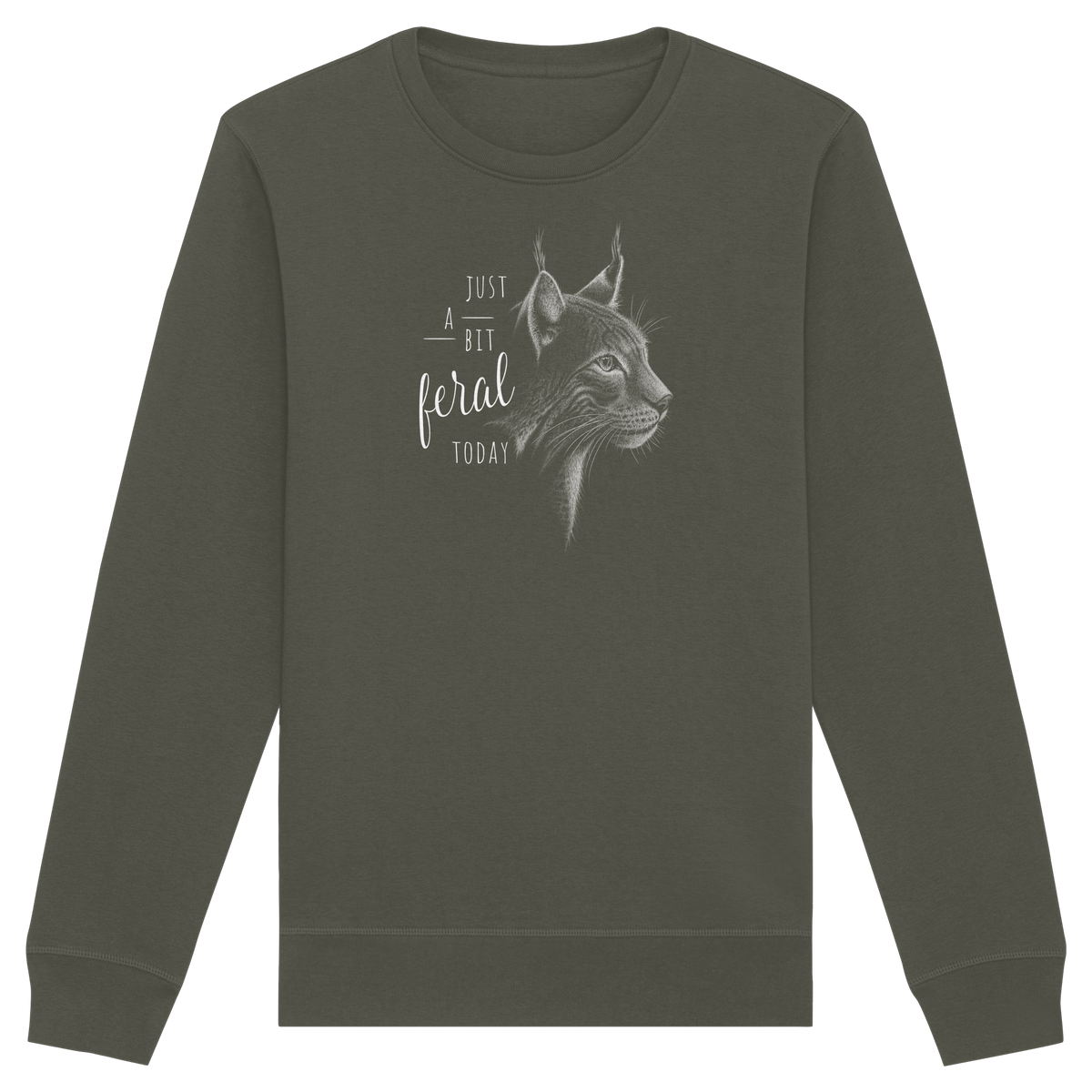 Just A Bit Feral Today! Wildkatze - Organic Basic Unisex Sweatshirt