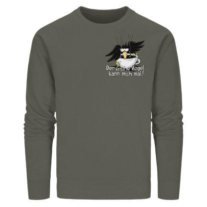 Der frühe Vogel kann mich mal | Kaffee Rabe - Organic Basic Unisex Sweatshirt