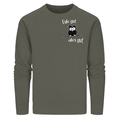 Eule gut, alles gut - Organic Basic Unisex Sweatshirt