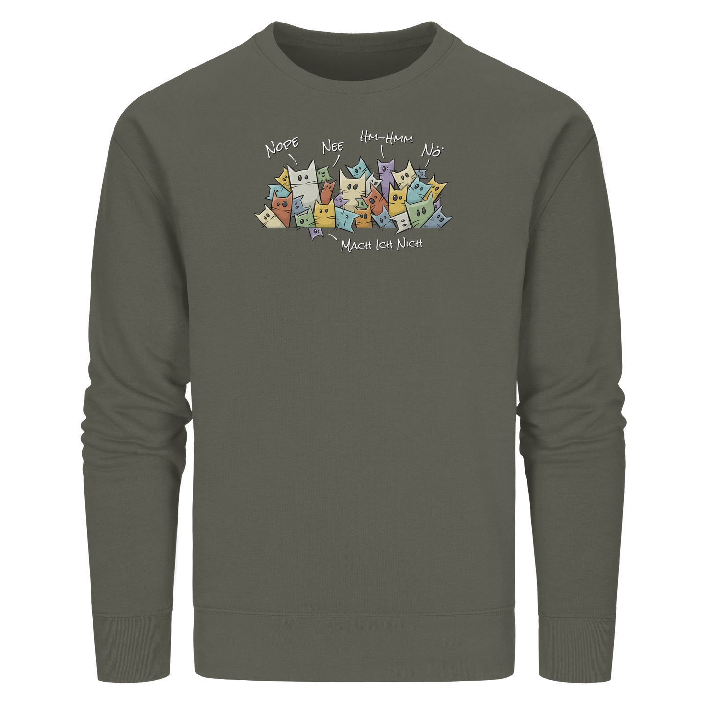 Nope, Nee, Nö Katzen - Organic Basic Unisex Sweatshirt