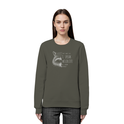 I Speak Wildlife And I Know Waschbär - Organic Basic Unisex Sweatshirt