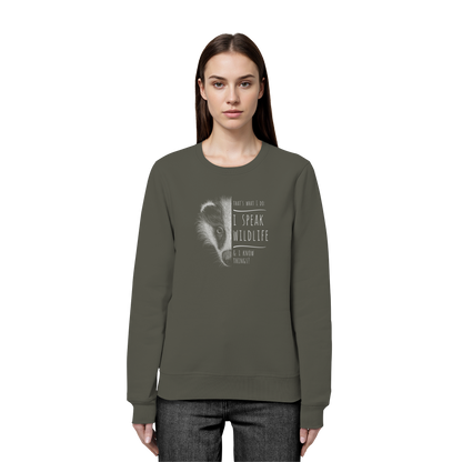 I Speak Wildlife And I Know Things! Dachs - Organic Basic Unisex Sweatshirt