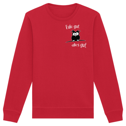 Eule gut, alles gut - Organic Basic Unisex Sweatshirt