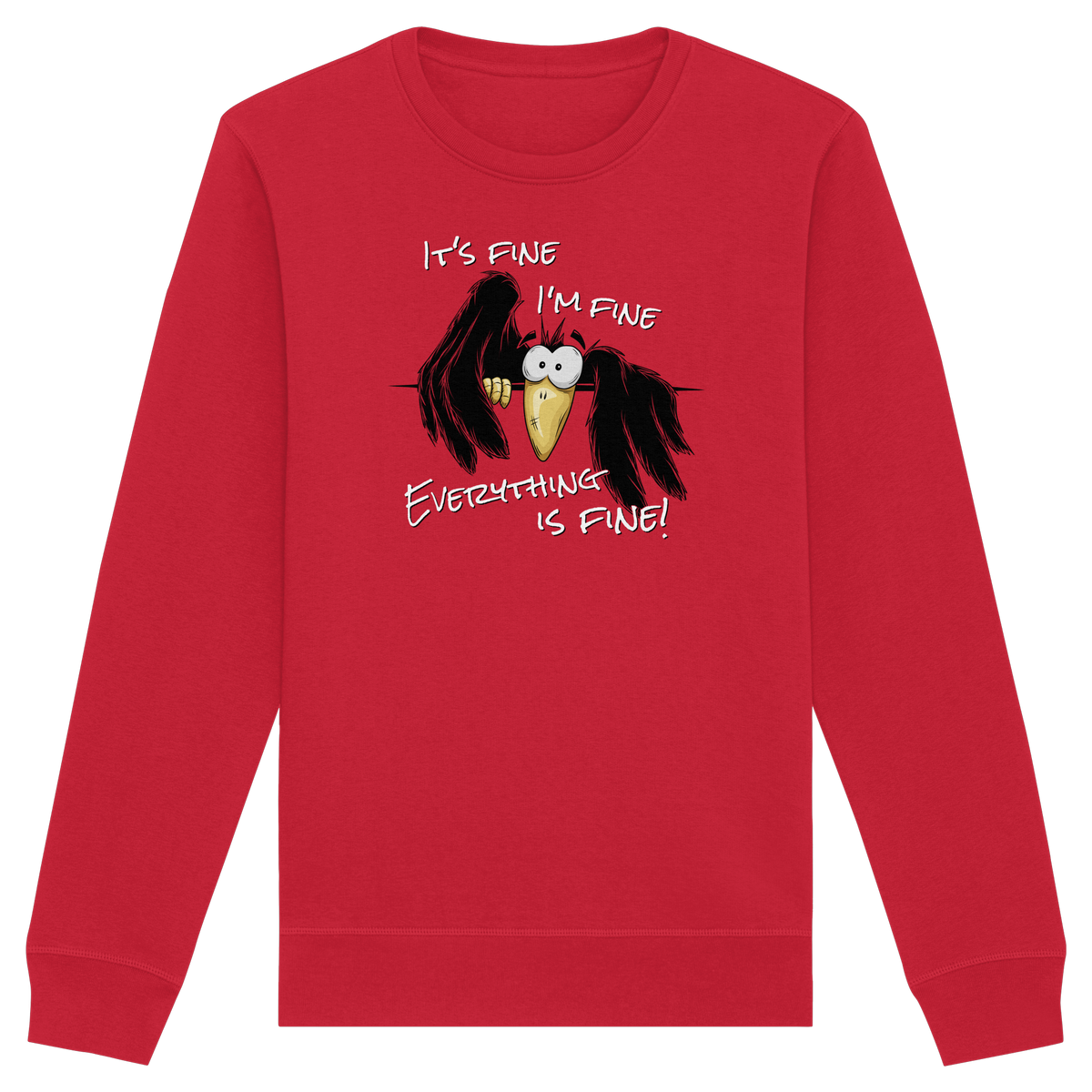 I’m Fine Rabe | Alles Gut Krähe - Organic Basic Unisex Sweatshirt
