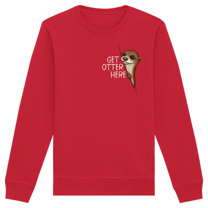 Get Otter Here | Lustiger Otter Kalauer - Organic Basic Unisex Sweatshirt