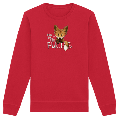Bin halt ein Fuchs - Organic Basic Unisex Sweatshirt