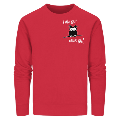 Eule gut, alles gut - Organic Basic Unisex Sweatshirt