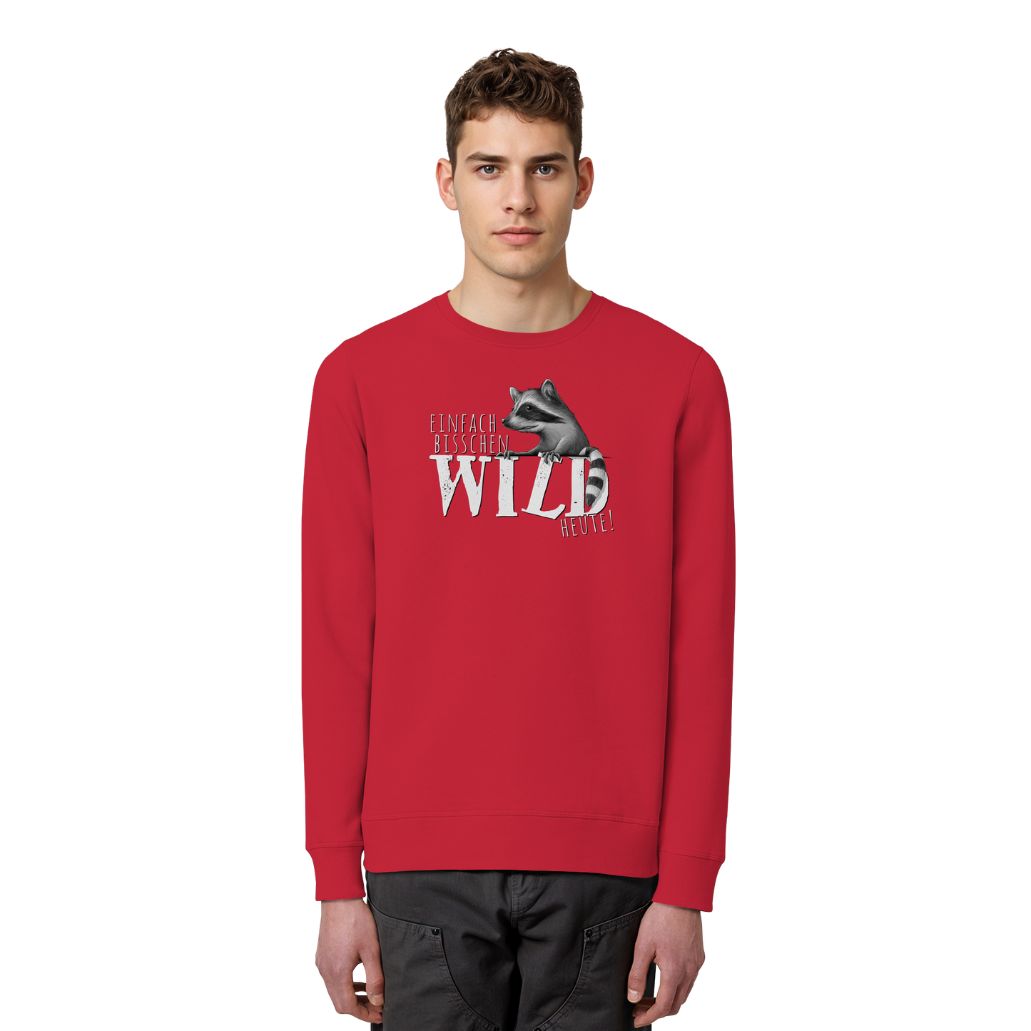 Bisschen wild heute! Waschbär - Organic Basic Unisex Sweatshirt