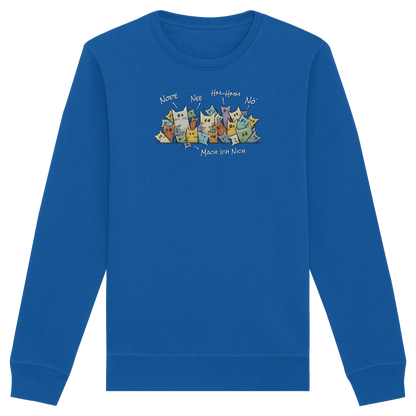 Nope, Nee, Nö Katzen - Organic Basic Unisex Sweatshirt