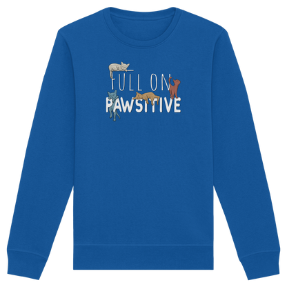 Full On Pawsitive! Gechillte Katzen - Organic Basic Unisex Sweatshirt