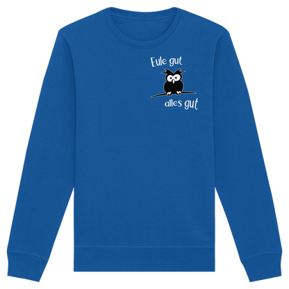 Eule gut, alles gut - Organic Basic Unisex Sweatshirt