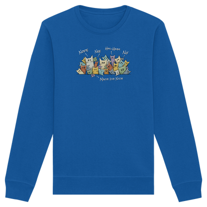 Nope, Nee, Nö Katzen - Organic Basic Unisex Sweatshirt