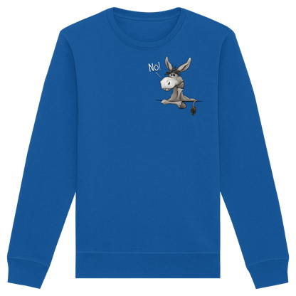 Nö! Störrischer Esel - Organic Basic Unisex Sweatshirt