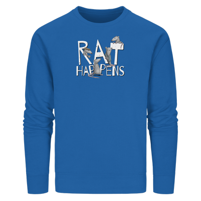 Rat Happens Ratten - Organic Basic Unisex Sweatshirt