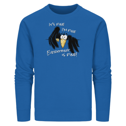 I’m Fine Rabe | Alles Gut Krähe - Organic Basic Unisex Sweatshirt