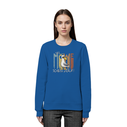 Sei Möwe Scheiß Drauf  - Organic Basic Unisex Sweatshirt