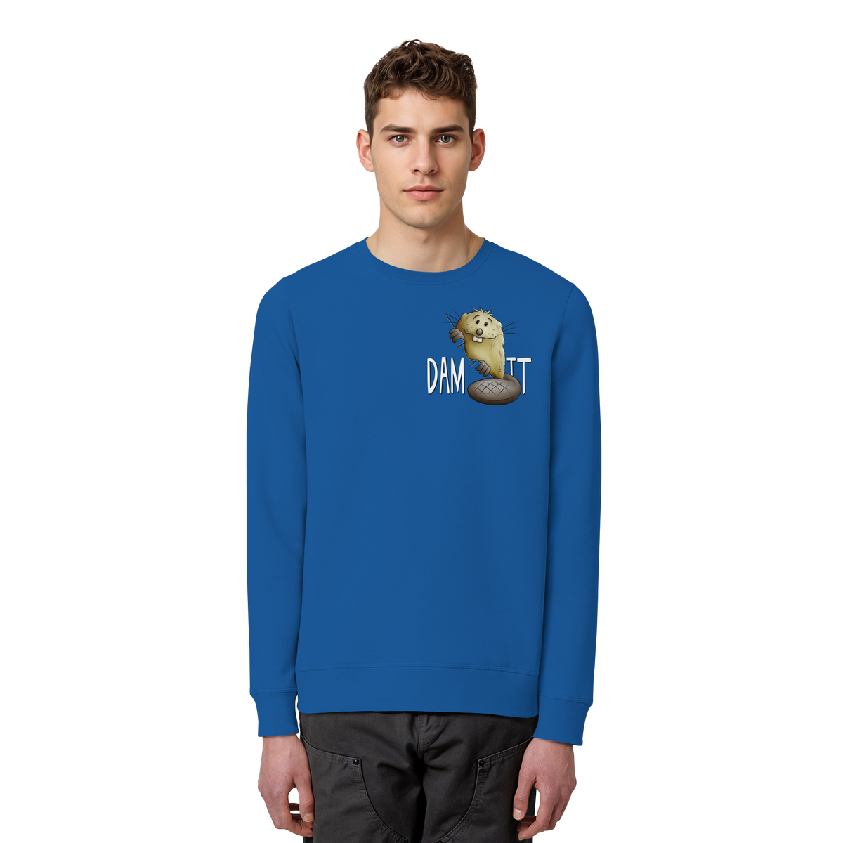 Dam It Verdammt Lustiger Biber - Organic Basic Unisex Sweatshirt