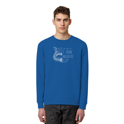 I Speak Wildlife And I Know Waschbär - Organic Basic Unisex Sweatshirt