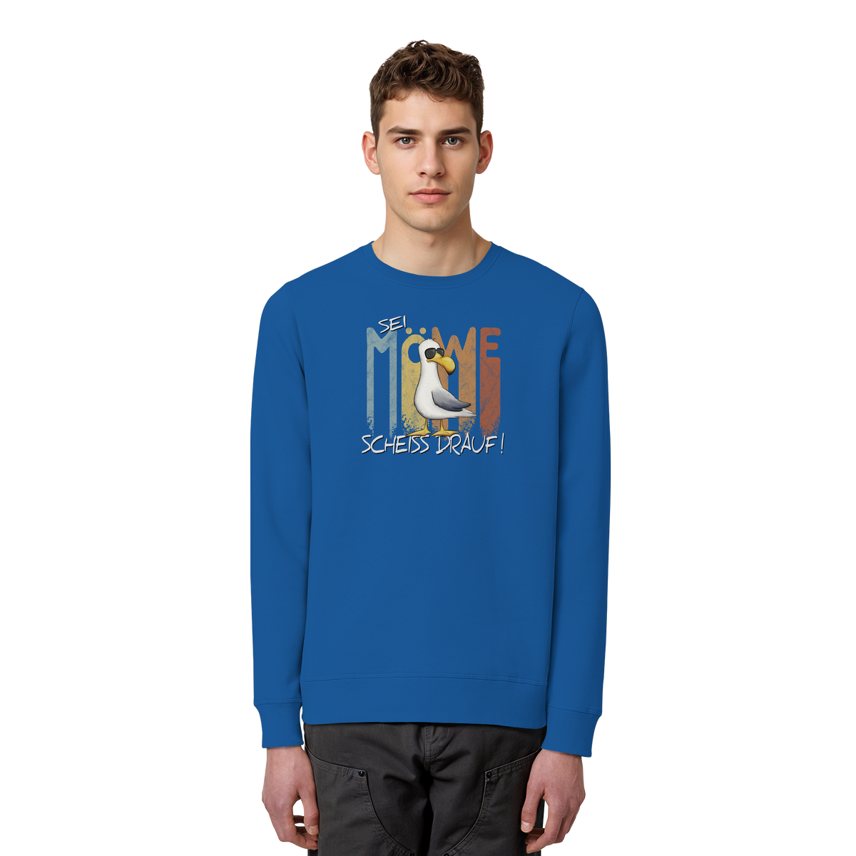 Sei Möwe Scheiß Drauf  - Organic Basic Unisex Sweatshirt