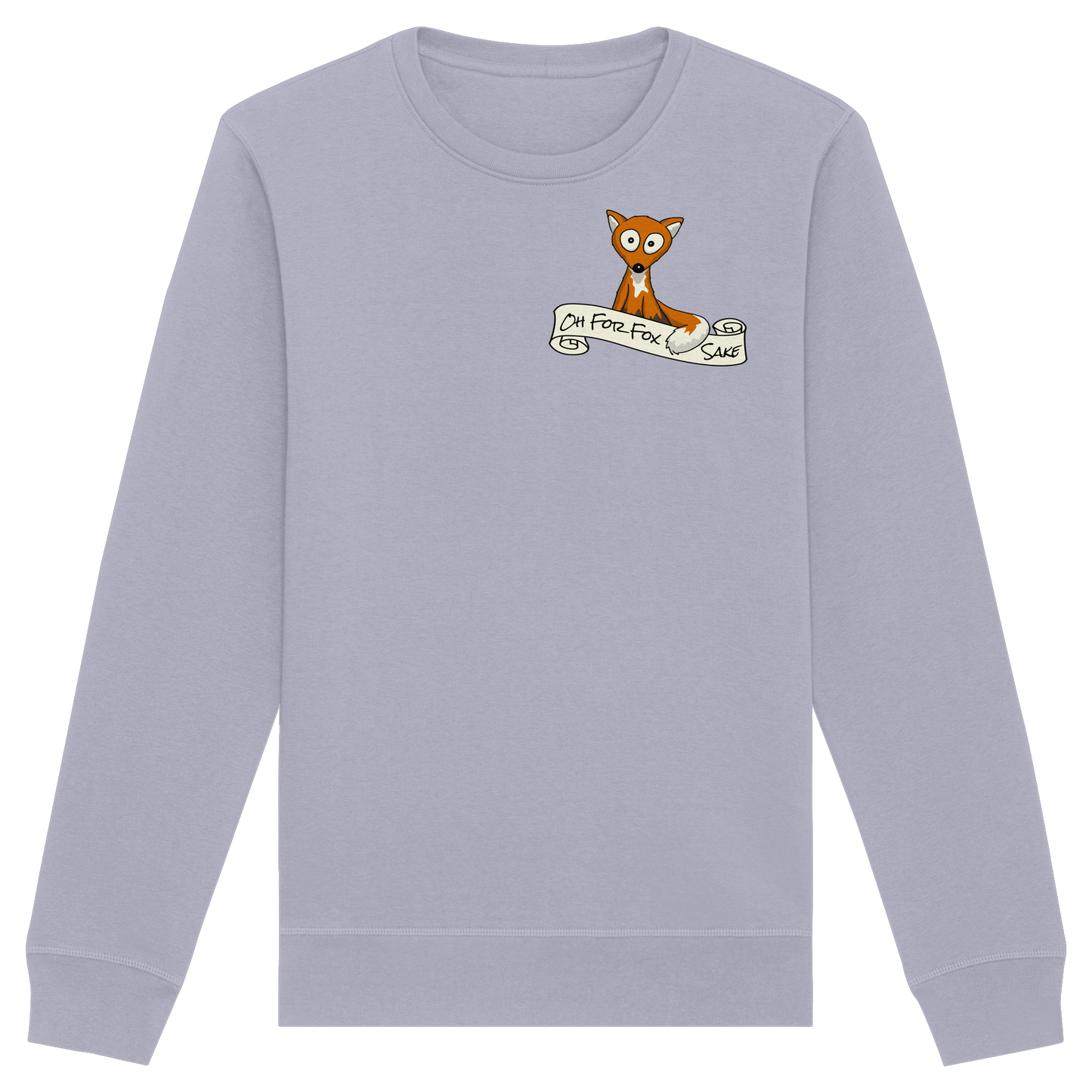 Oh For Fox Sake – Um Fuchses Willen - Organic Basic Unisex Sweatshirt