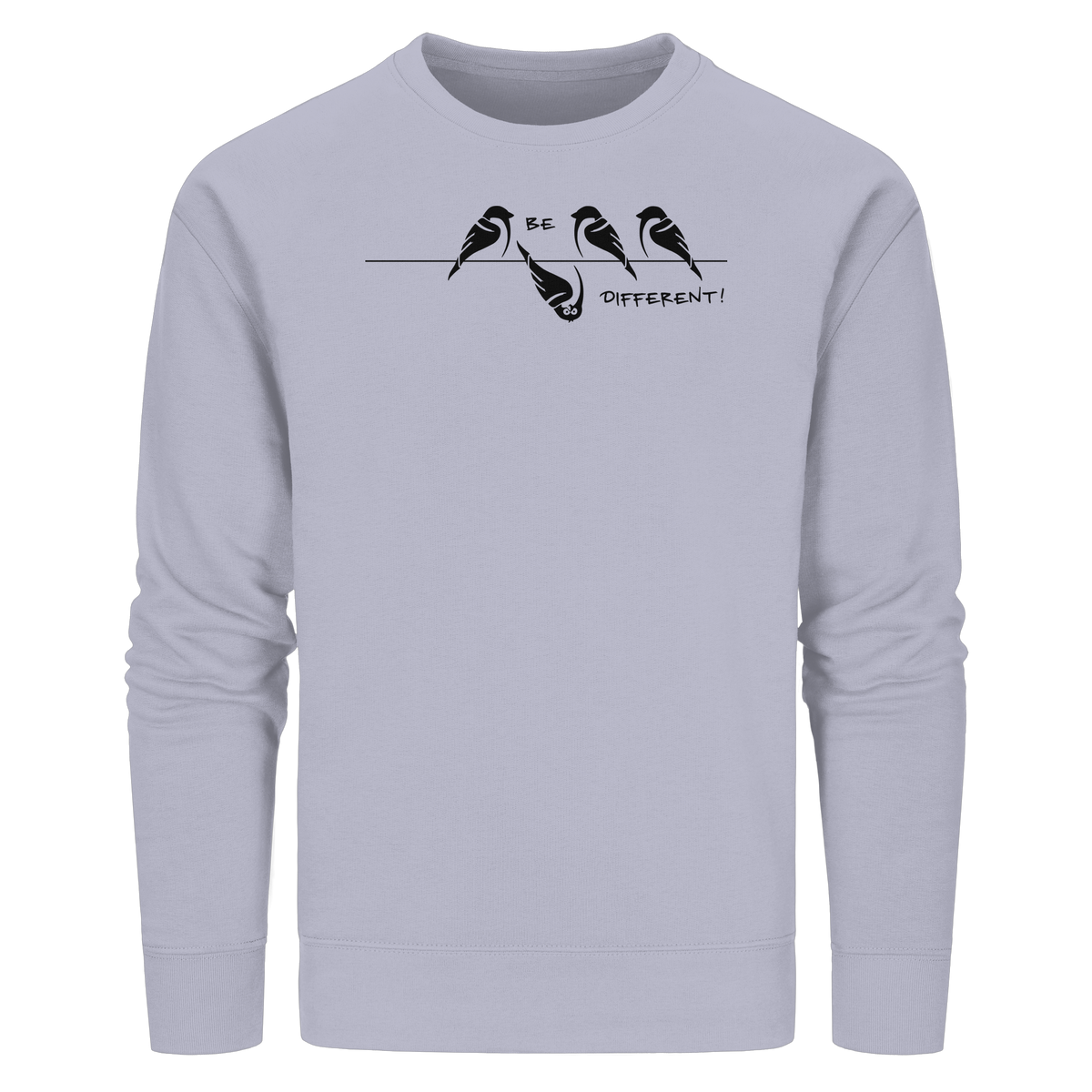 Sei anders, kleiner Spatz - Organic Basic Unisex Sweatshirt