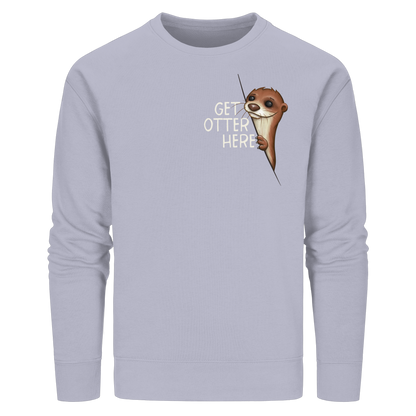 Get Otter Here | Lustiger Otter Kalauer - Organic Basic Unisex Sweatshirt