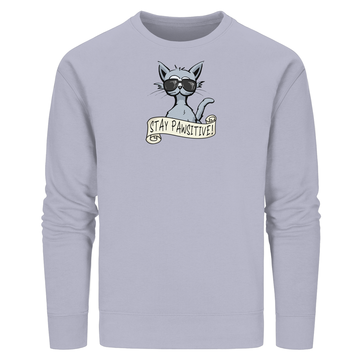 Stay Pawsitive Bleib lässig Hipster Katze - Organic Basic Unisex Sweatshirt
