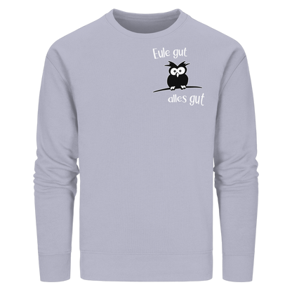 Eule gut, alles gut - Organic Basic Unisex Sweatshirt