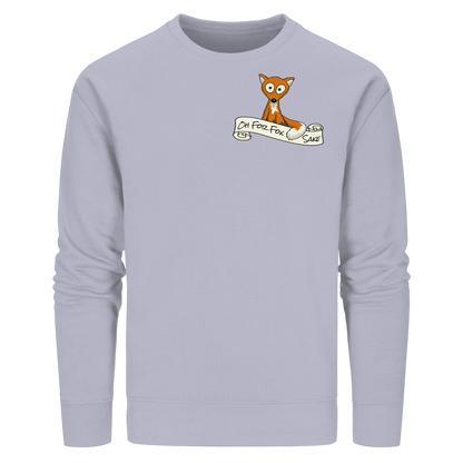 Oh For Fox Sake – Um Fuchses Willen - Organic Basic Unisex Sweatshirt