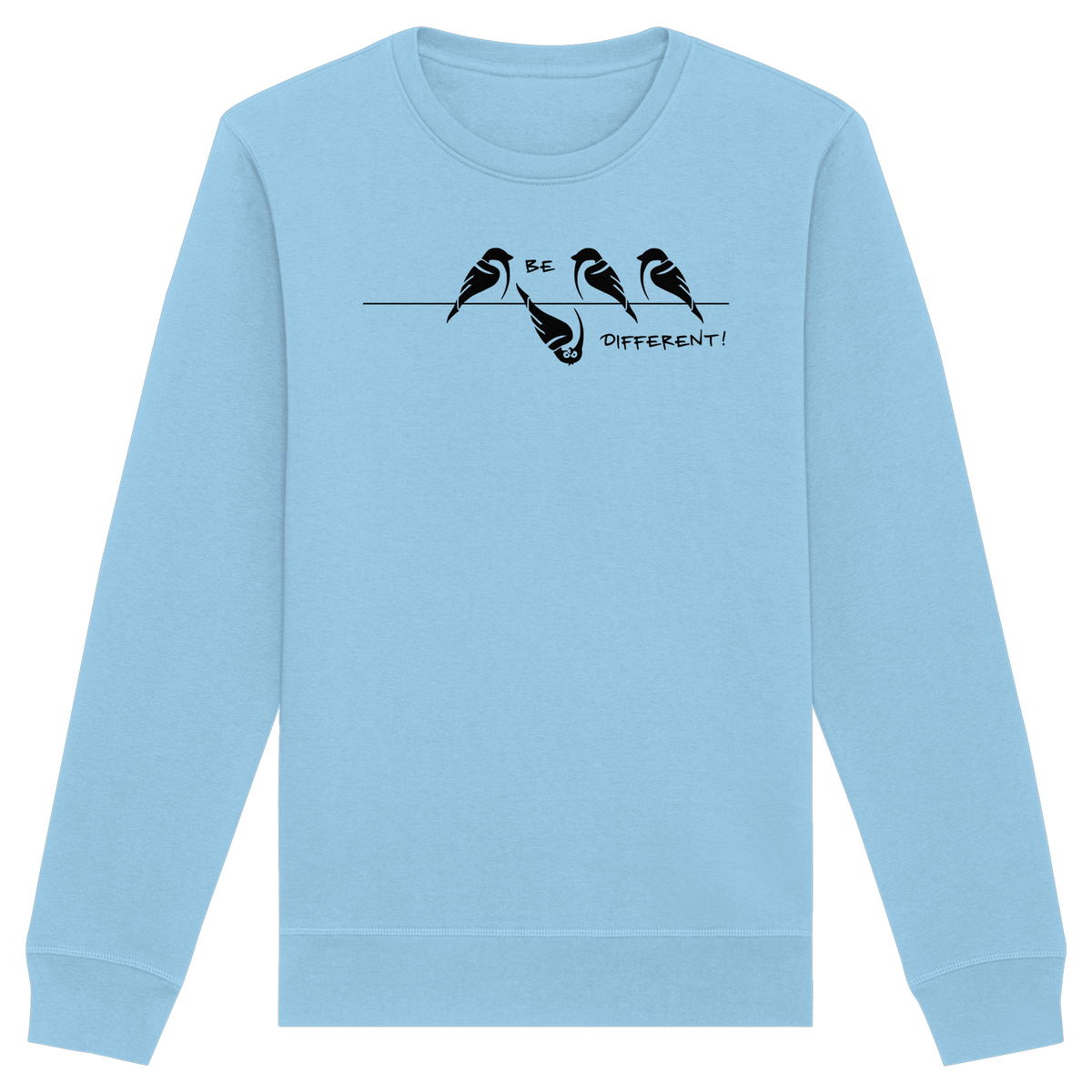 Sei anders, kleiner Spatz - Organic Basic Unisex Sweatshirt
