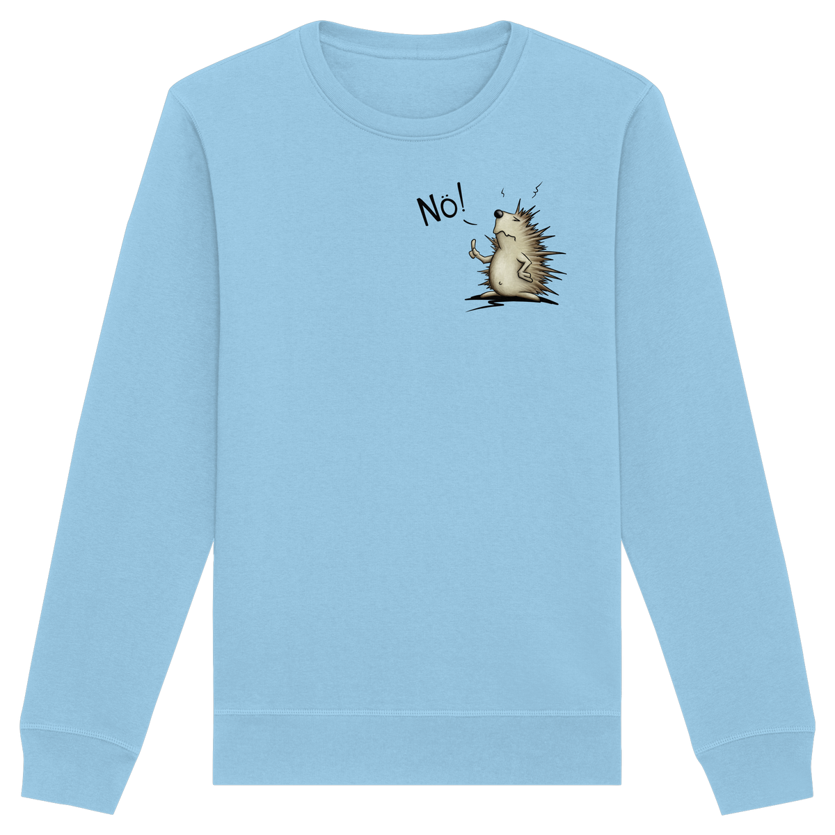 Nö! Grummeliger Igel - Organic Basic Unisex Sweatshirt