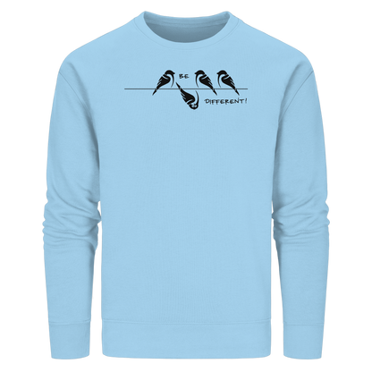 Sei anders, kleiner Spatz - Organic Basic Unisex Sweatshirt