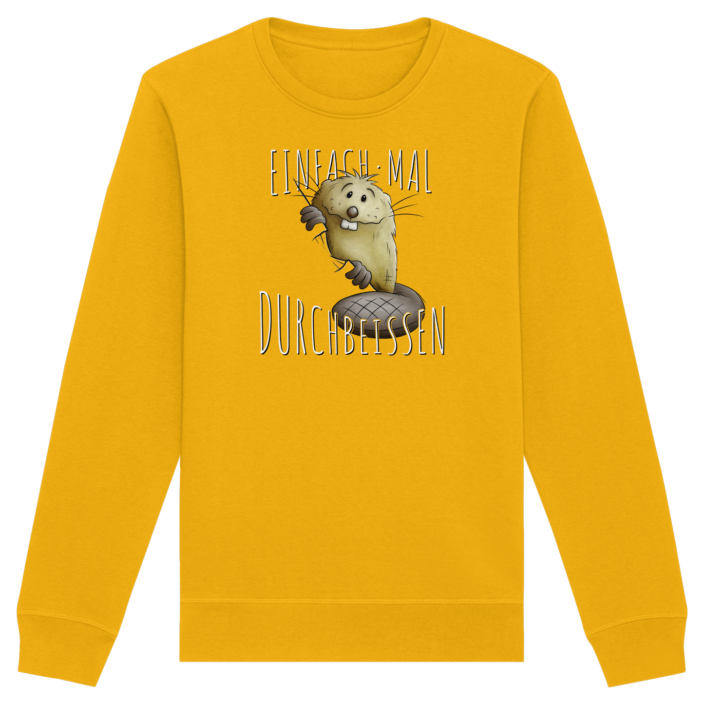 Einfach mal Durchbeissen Biber - Organic Basic Unisex Sweatshirt