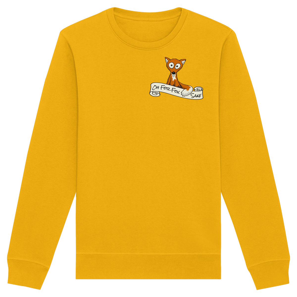 Oh For Fox Sake – Um Fuchses Willen - Organic Basic Unisex Sweatshirt