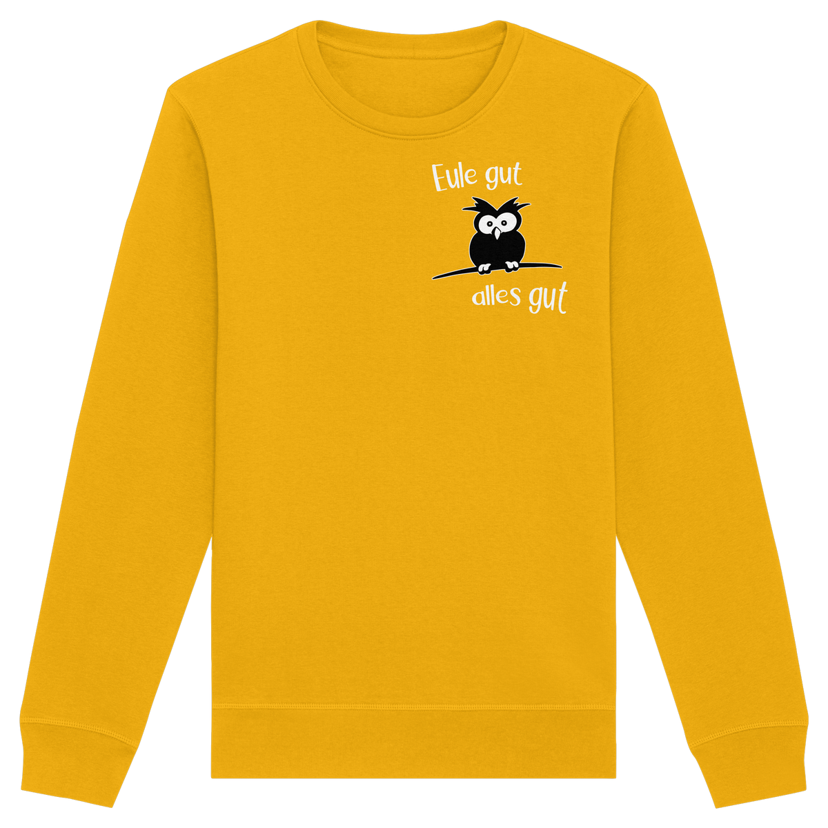 Eule gut, alles gut - Organic Basic Unisex Sweatshirt
