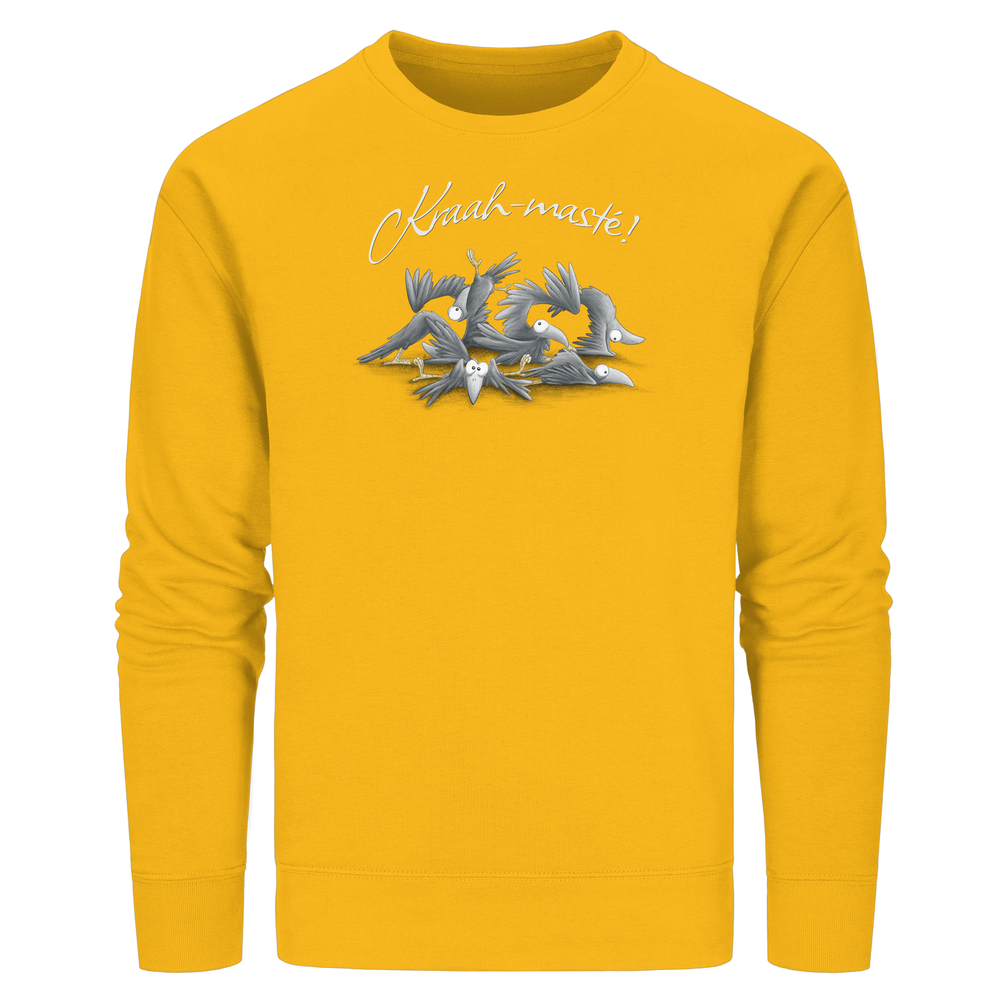Kraah-masté! Yoga Raben Krähen - Organic Basic Unisex Sweatshirt