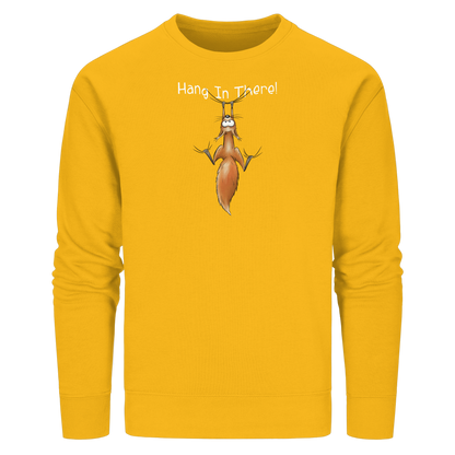 Hang In There | Lässiges Eichhörnchen - Organic Basic Unisex Sweatshirt