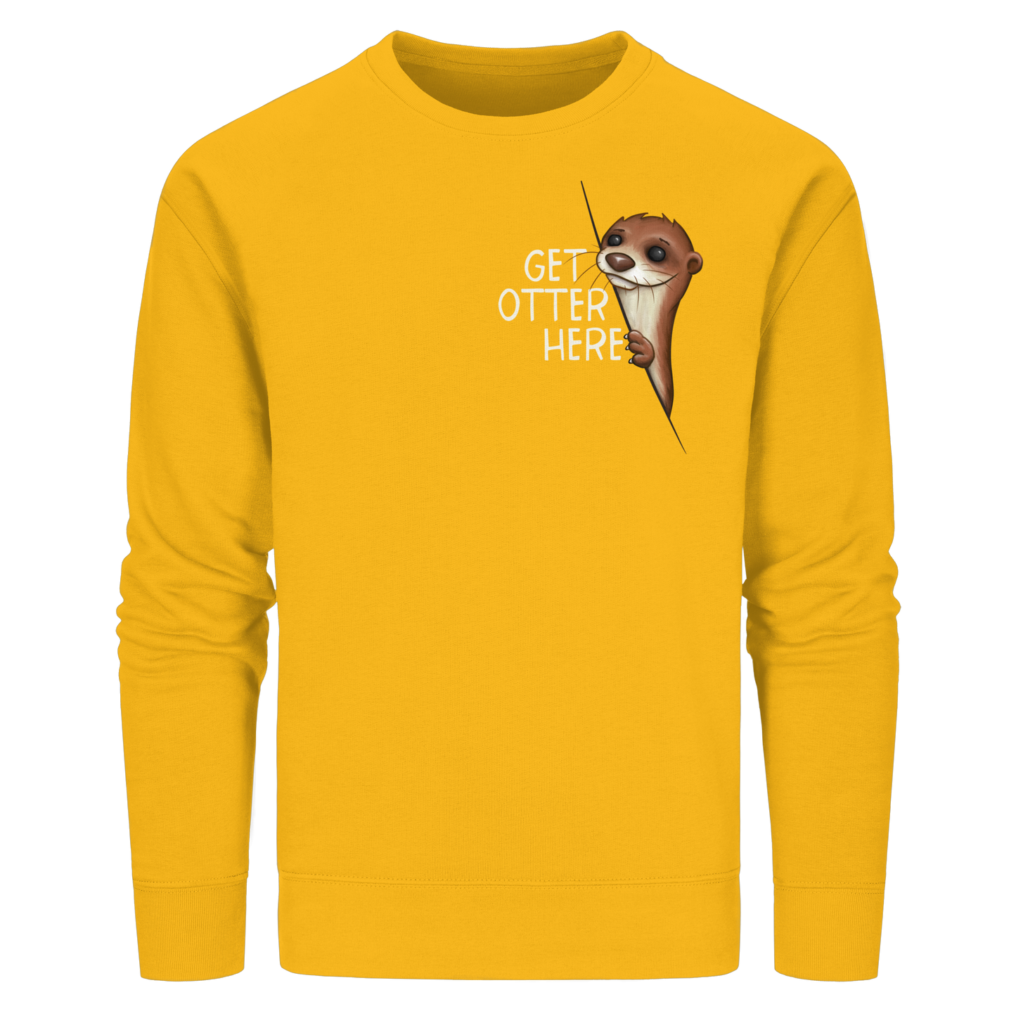Get Otter Here | Lustiger Otter Kalauer - Organic Basic Unisex Sweatshirt