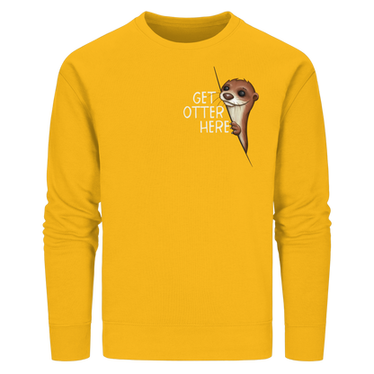 Get Otter Here | Lustiger Otter Kalauer - Organic Basic Unisex Sweatshirt