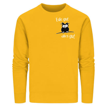 Eule gut, alles gut - Organic Basic Unisex Sweatshirt
