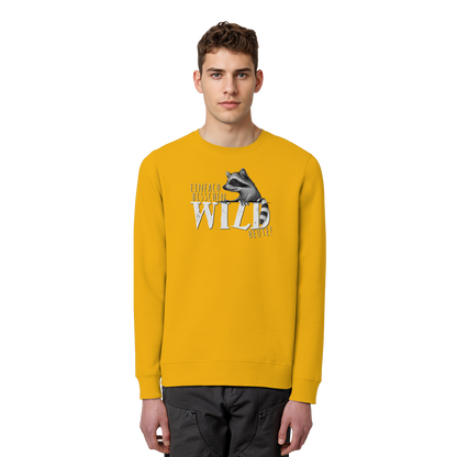 Bisschen wild heute! Waschbär - Organic Basic Unisex Sweatshirt