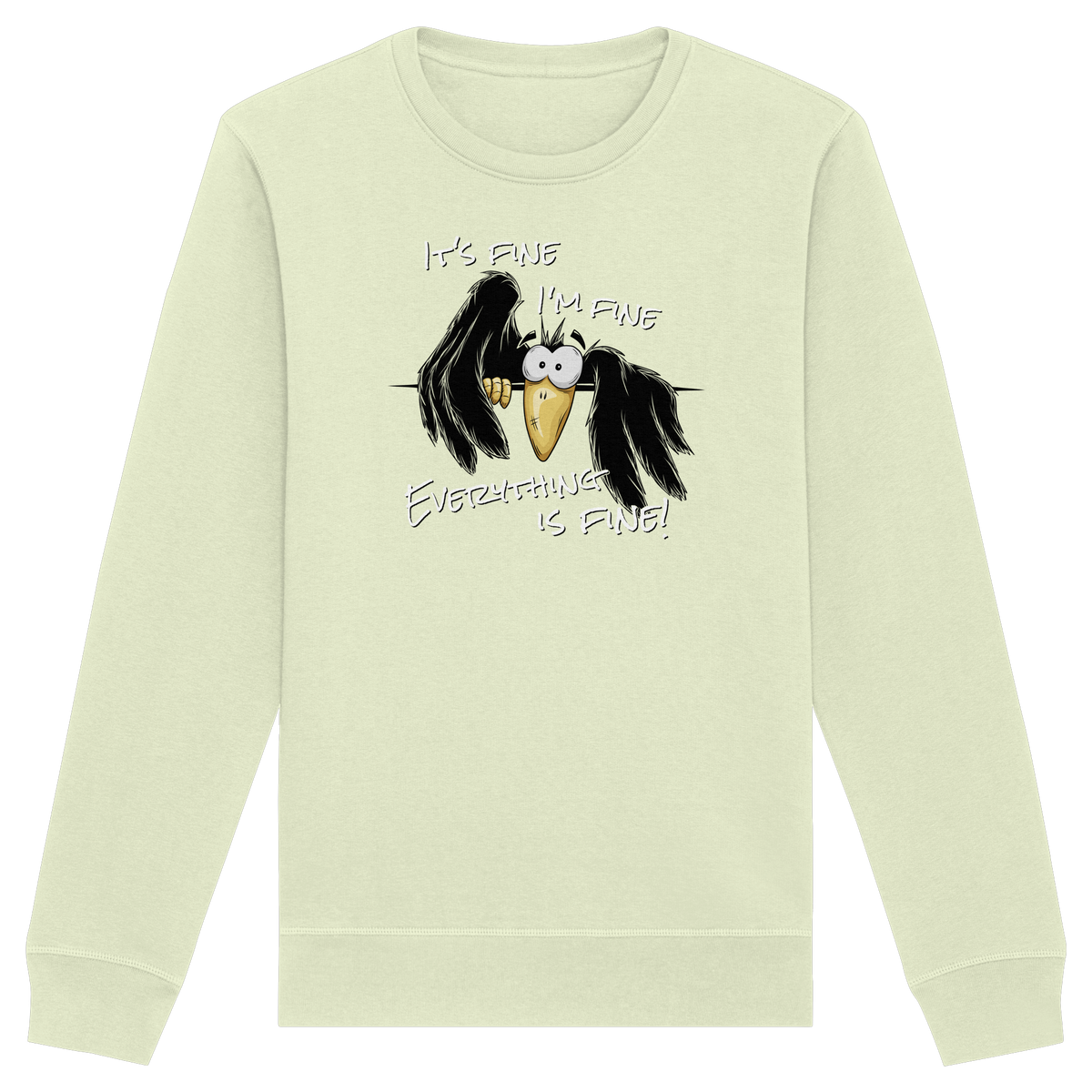 I’m Fine Rabe | Alles Gut Krähe - Organic Basic Unisex Sweatshirt