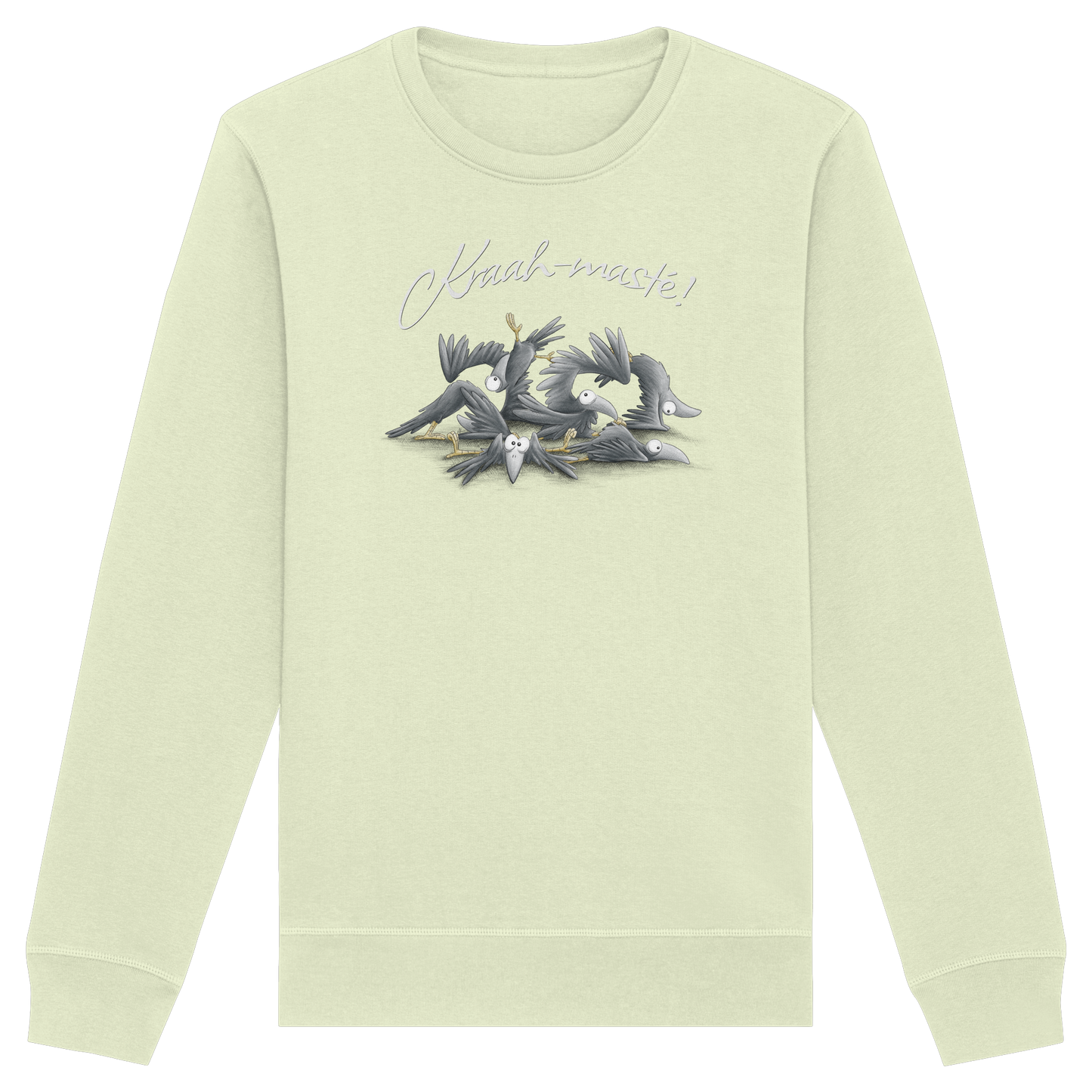Kraah-masté! Yoga Raben Krähen - Organic Basic Unisex Sweatshirt