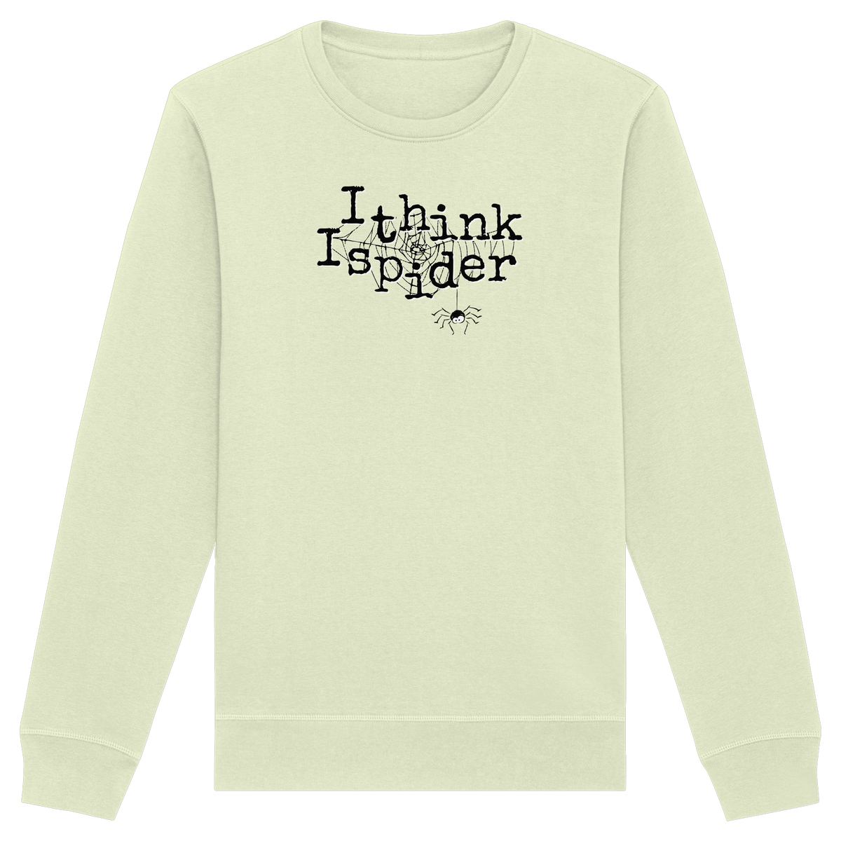 I think I spider - Spinne - Organic Basic Unisex Sweatshirt